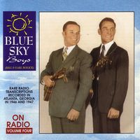 The Blue Sky Boys - Blue Sky Boys On Radio, Vol. 4